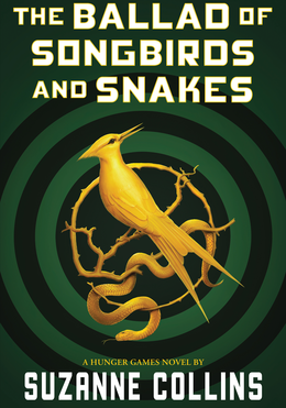 The Ballad of Songbirds and Snakes