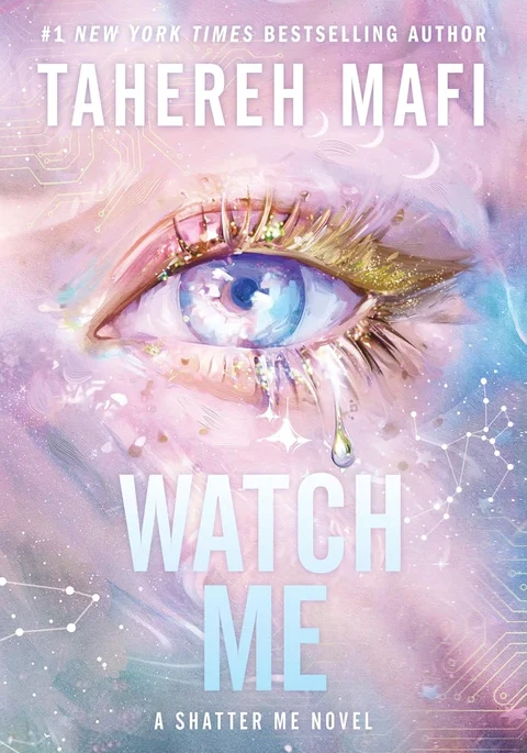 Watch Me (Shatter Me: The New Republic #01) (US edition)