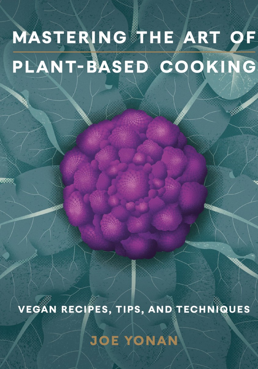 Mastering the Art of Plant-Based Cooking