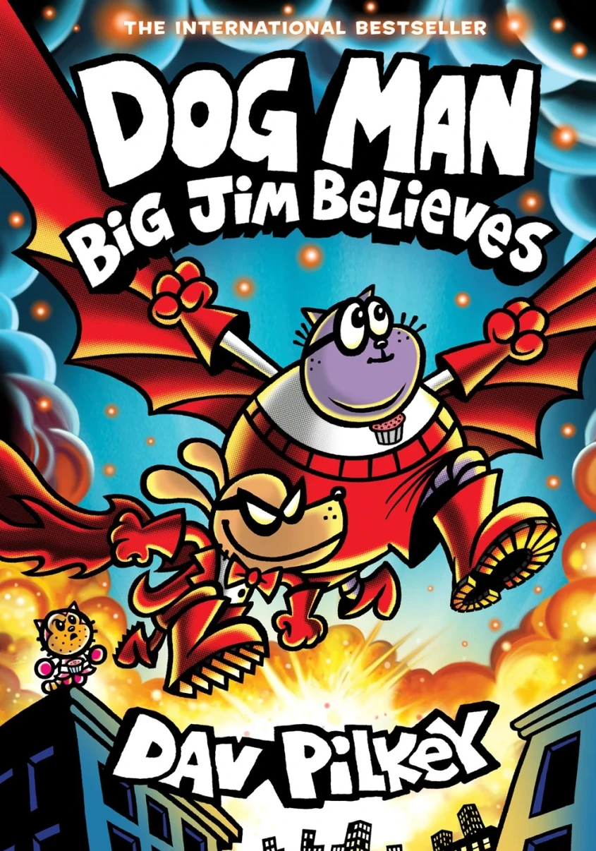 Dog Man: Big Jim Believes